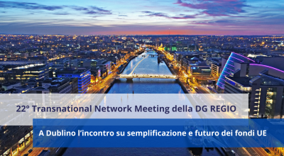 Incontro del Network Transnazionale sulla semplificazione della DG REGIO: focus su efficienza e futuro della Politica di coesione